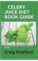 Celery Juice Diet Book Guide