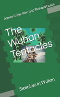The Wuhan Plague