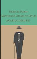 The Mysterious Affair at Styles: Hercule Poirot's First Adventure