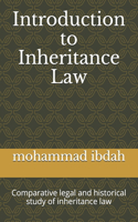 Introduction to Inheritance Law: Comparative legal and historical study of inheritance law