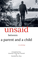 unsaid between a parent and a child