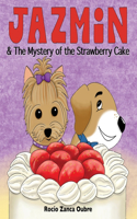 Jazmin & The Mystery of the Strawberry Cake