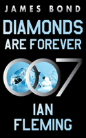 Diamonds Are Forever: A James Bond Novel(4 James Bond)