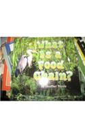 Harcourt School Publishers Science: Reader Grade 2 What Is a Food Chain