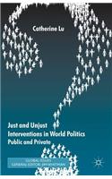 Just and Unjust Interventions in World Politics