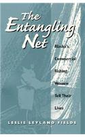 The Entangling Net