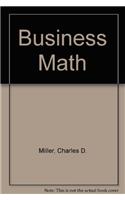 Business Math Plus Mymathlab Studt Acc Kit