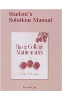 Student Solutions Manual for Basic College Mathematics