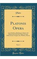 Platonis Opera, Vol. 3: Cum Scholiis a Ruhnkenio Collectis Ad Optimorum Librorum Fidem Accurate Edita; Insunt: Gorgias, Ion, Philebus, Menon (Classic Reprint)