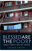 Blessed are the Poor?