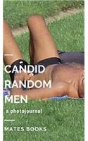 Candid Random Men