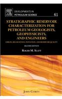 Stratigraphic Reservoir Characterization for Petroleum Geologists, Geophysicists, and Engineers