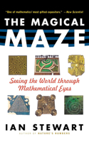 The Maze P: Seeing the World through Mathematical Eyes(English)