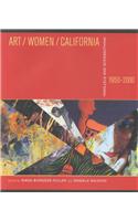 Art/Women/California, 1950–2000
