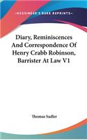 Diary, Reminiscences And Correspondence Of Henry Crabb Robinson, Barrister At Law V1