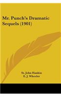 Mr. Punch's Dramatic Sequels (1901)