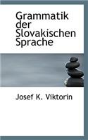 Grammatik Der Slovakischen Sprache, Zweite Ausgabe