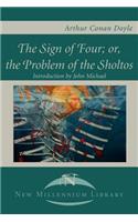 Sign of the Four; Or, the Problem of the Sholtos