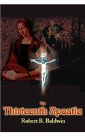 The Thirteenth Apostle