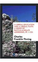 Liberal Education and a Liberal Faith