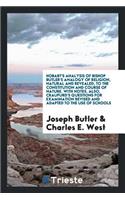 Hobart's Analysis of Bishop Butler's Analogy of Religion, Natural and Revealed, to the ...