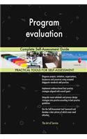 Program evaluation Complete Self-Assessment Guide
