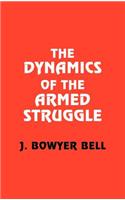 The Dynamics of the Armed Struggle: (English)