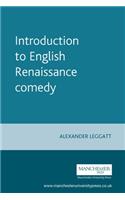 Introduction to English Renaissance Comedy