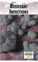 Resistant Infections