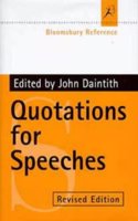 Quotations for Speeches (Bloomsbury reference)
