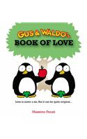 Gus & Waldo's Book of Love