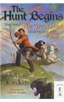 Hunt Begins: (02 Wheel of Time)