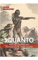 Squanto: Native American Translator and Guide