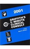 Griffith's 5 Minute Clinical Consult: 2001