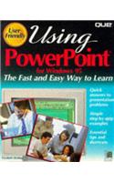 Using Powerpoint for Windows 95: User Friendly Reference