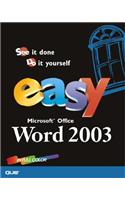 Easy Microsoft Office Word 2003