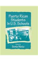 Puerto Rican Students in U.s. Schools: (Sociocultural, Political, and Historical Studies in Education)