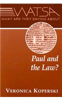 What Are They Saying about Paul and the Law?