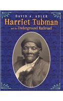 Harriet Tubman and the Underground Railroad