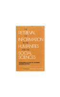 The Books in Library and Information Science: Problems as AIDS to Learning: Vol 5: The Retrieval of Information in the Humanities and the Social Sciences