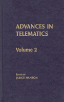 Advances in Telematics, Volume 2