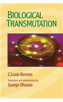 Biological Transmutation