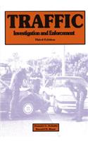 Traffic Investigation and Enforcement