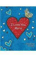 I Love You More