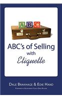 ABCs of Selling with Etiquette