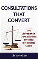 Consultations That Convert