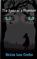 Eyes of a Phantom