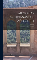 Memórias Asturianas Del Año Ocho