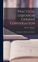 Practical Lessosn in German Conversation