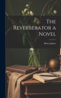 Reverberator a Novel